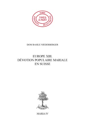 EUROPE 13. - DÉVOTION POPULAIRE MARIALE EN SUISE